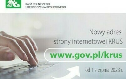 Zdjęcie do Od 1 sierpnia 2023 r. strona internetowa KRUS dostępna na platformie GOV.PL