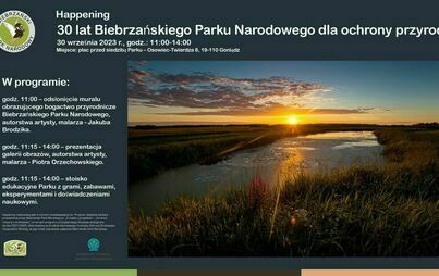 Zdjęcie do Biebrzański Park Narodowy zaprasza w dn. 30.09.2023 r. na happening pn. &bdquo;30 lat Biebrzańskiego Parku Narodowego dla ochrony przyrody&rdquo;