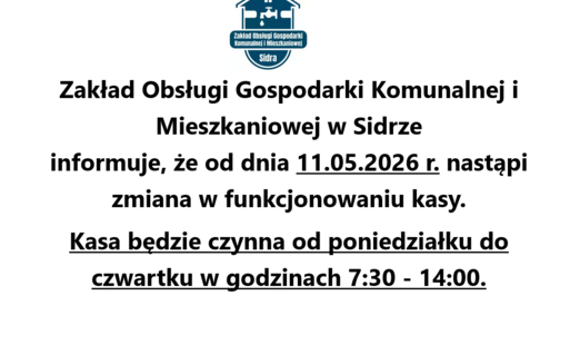 Zdjęcie do Kasa ZOGKiM w Sidrze czynna od poniedziałku do czwartku w godz. 7:30 - 14:00.