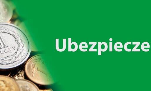 Zdjęcie do Wysokość miesięcznej składki na ubezpieczenie wypadkowe, chorobowe i macierzyńskie w III kwartale 2026 r.