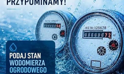 Zdjęcie do ZOGKiM przypomina o podaniu aktualnego podlicznika (licznika ogrodowego)