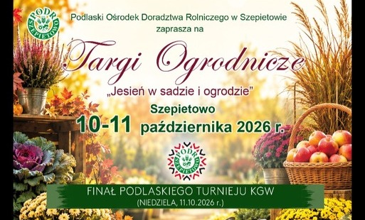 Zdjęcie do  Targi Ogrodnicze ,,Jesień w Sadzie i Ogrodzie" Szepietowo